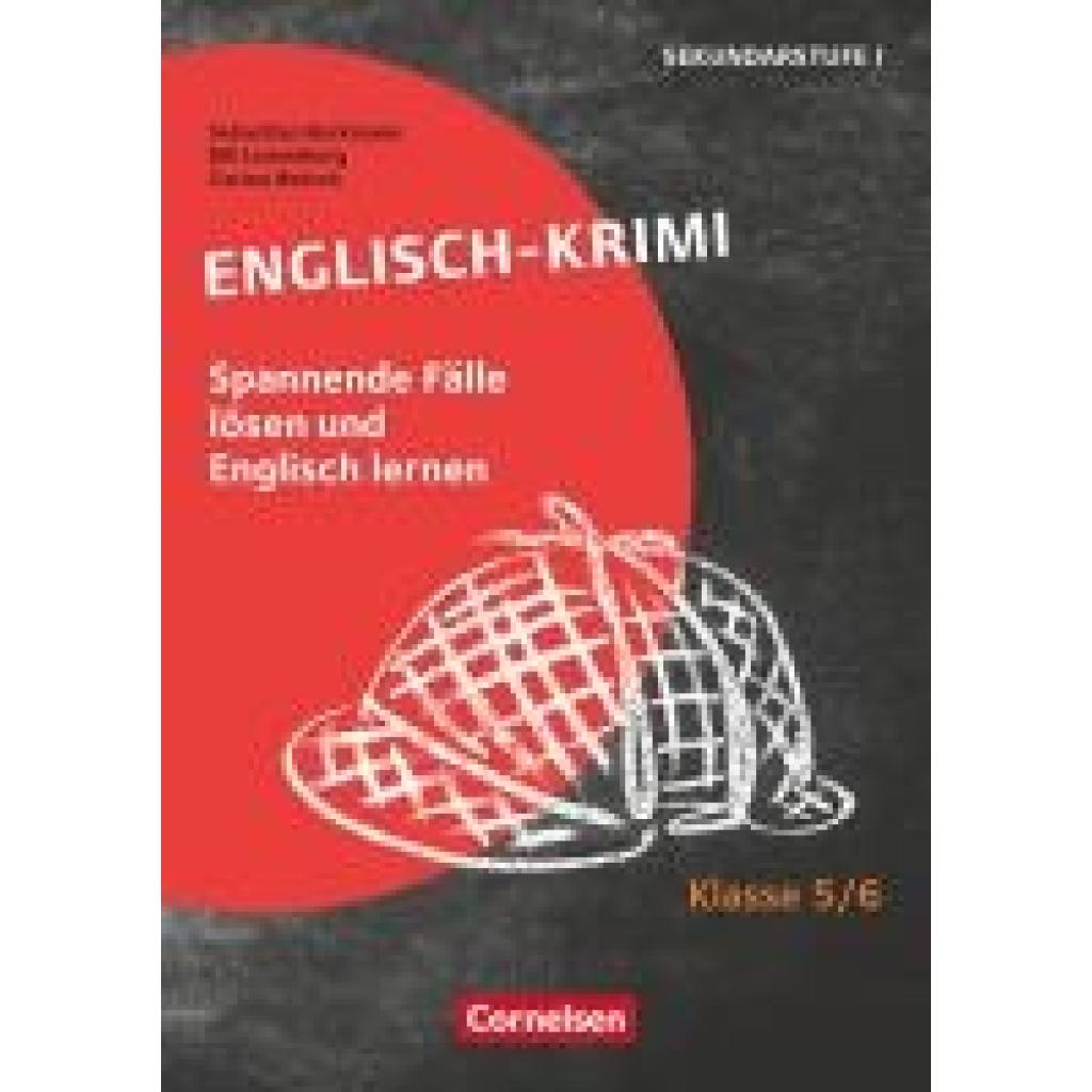 9783589168620 - Lernkrimis für die SEK I Lernkrimis für die SEK I - Englisch - Klasse 5 6 - Sebastian Beckmann Carina Welsch Bill Lowenburg Kartoniert (TB) 9783589168620 - Lernkrimis für die SEK I Lernkrimis für die SEK I - Englisch - Klasse 5 6 - Sebastian Beckmann Carina Welsch Bill Lowenburg Kartoniert (TB)