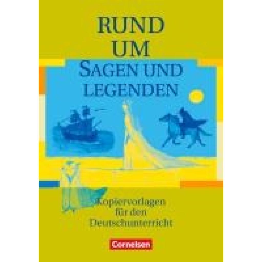 Wellmann, Elke: Rund um Sagen und Legenden