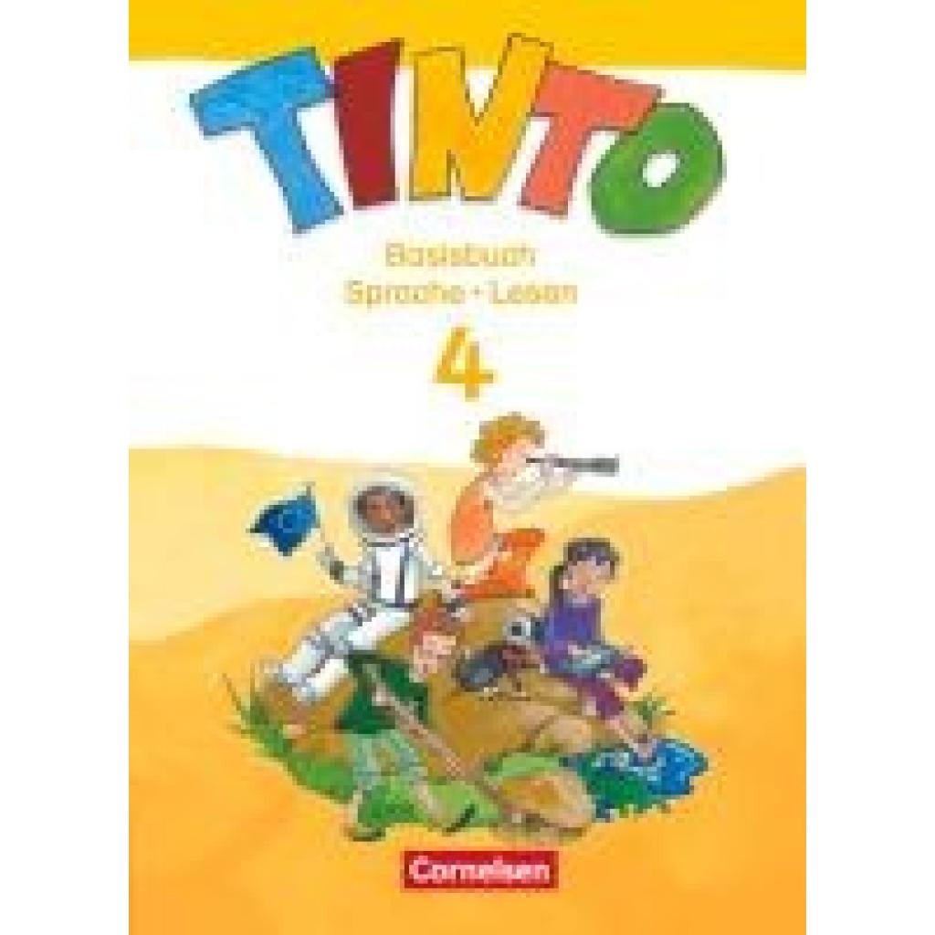 Bruns, Christiane: TINTO 2-4 - Sprachlesebuch 3-4. 4. Schuljahr. Basisbuch Sprache und Lesen