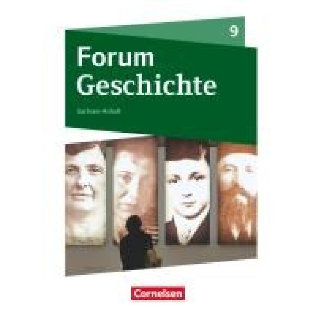 Willig, Kai: Forum Geschichte 9. Schuljahr - Gymnasium Sachsen-Anhalt - Vom Ersten Weltkrieg bis zu den Folgen der nationalsozialistischen Diktatur