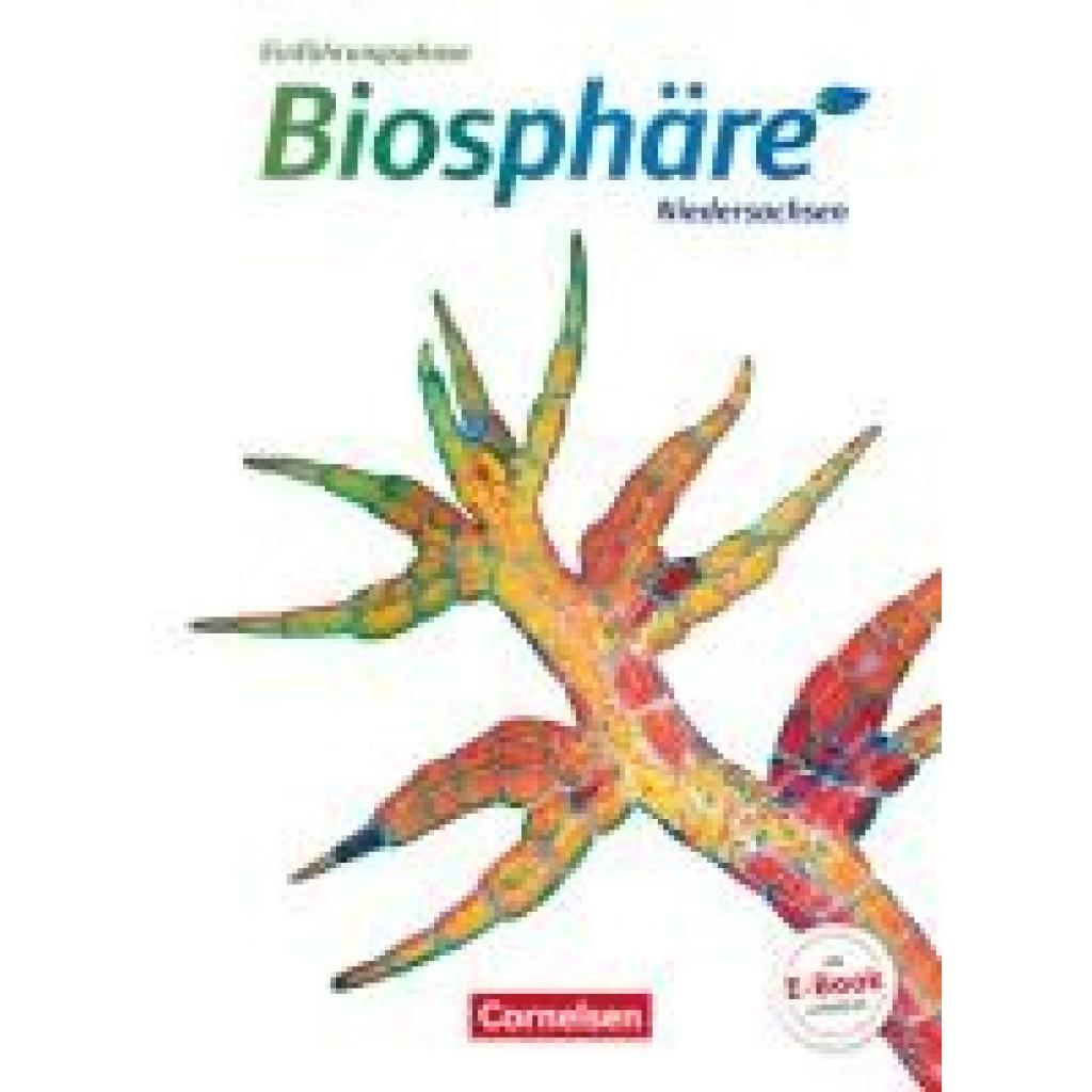 9783060157778 - Biosphäre Sekundarstufe II Niedersachsen 3 Biosphäre Sekundarstufe II - Niedersachsen - Einführungsphase - Anke Meisert Martin Post Joachim Becker Kartoniert (TB)