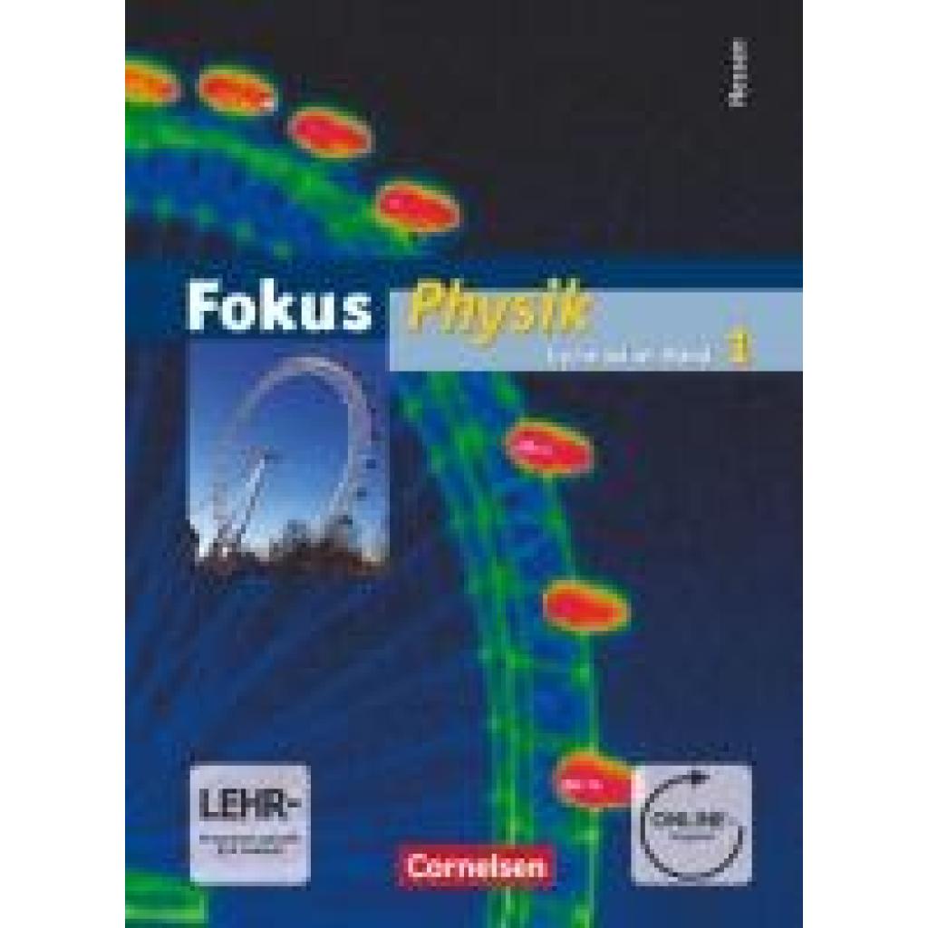 9783060130818 - Fokus Physik - Gymnasium Hessen - Band 1 - Silke Mikelskis-Seifert Bernd Heepmann Jochim Lichtenberger Gebunden
