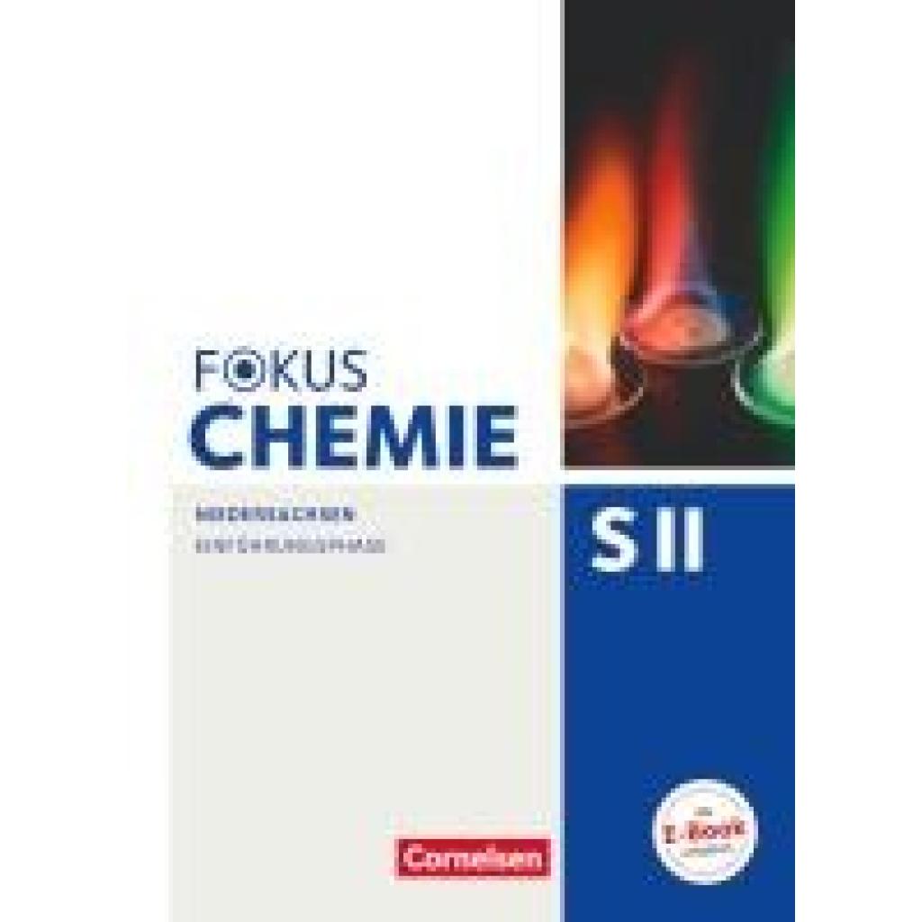 Stützel, Chaya Christina: Fokus Chemie - Sekundarstufe II Einführungsphase - Niedersachsen - Schülerbuch