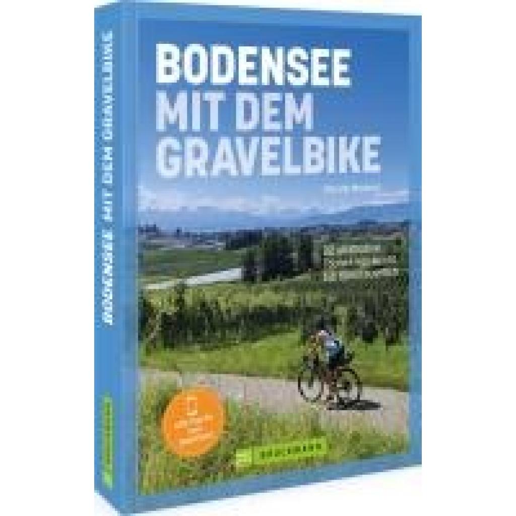 Meckert, Claudia: Bodensee mit dem Gravelbike