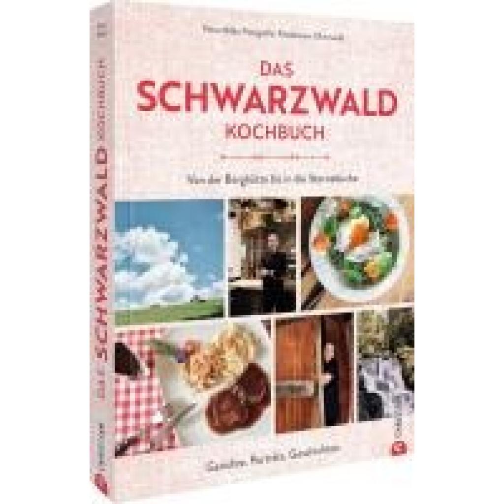 Milde, Petra: Das Schwarzwald-Kochbuch