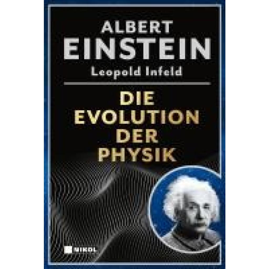 9783868208368 - Einstein Albert Die Evolution der Physik