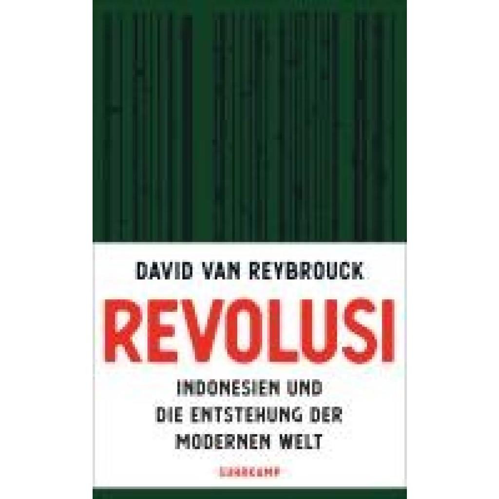 9783518430927 - Revolusi - David van Reybrouck Gebunden