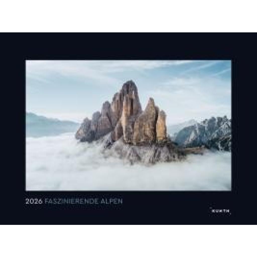 9783965914865 - Faszinierende Alpen - KUNTH Wandkalender 2026