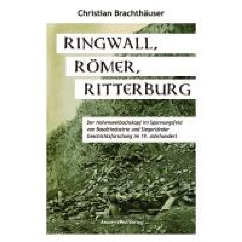 9783956523519 - Brachthäuser Christian Ringwall Römer Ritterburg