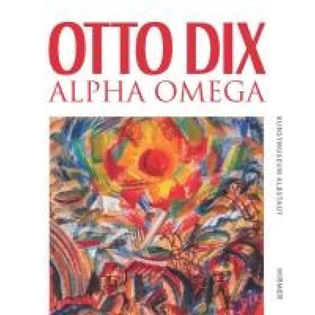 9783777445038 - Otto Dix - Alpha Omega