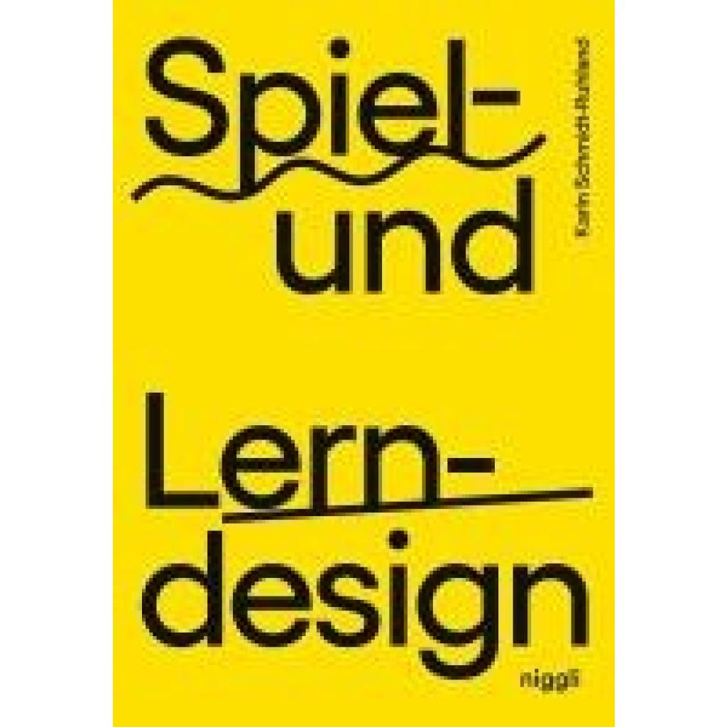 9783721210477 - Schmidt-Ruhland Karin Spiel- und Lerndesign