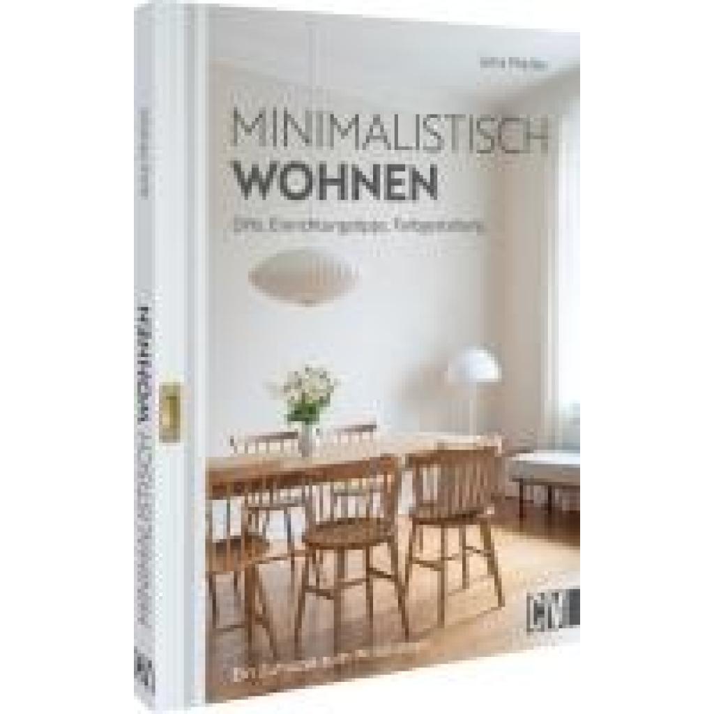 Mielke, Jana: Minimalistisch wohnen