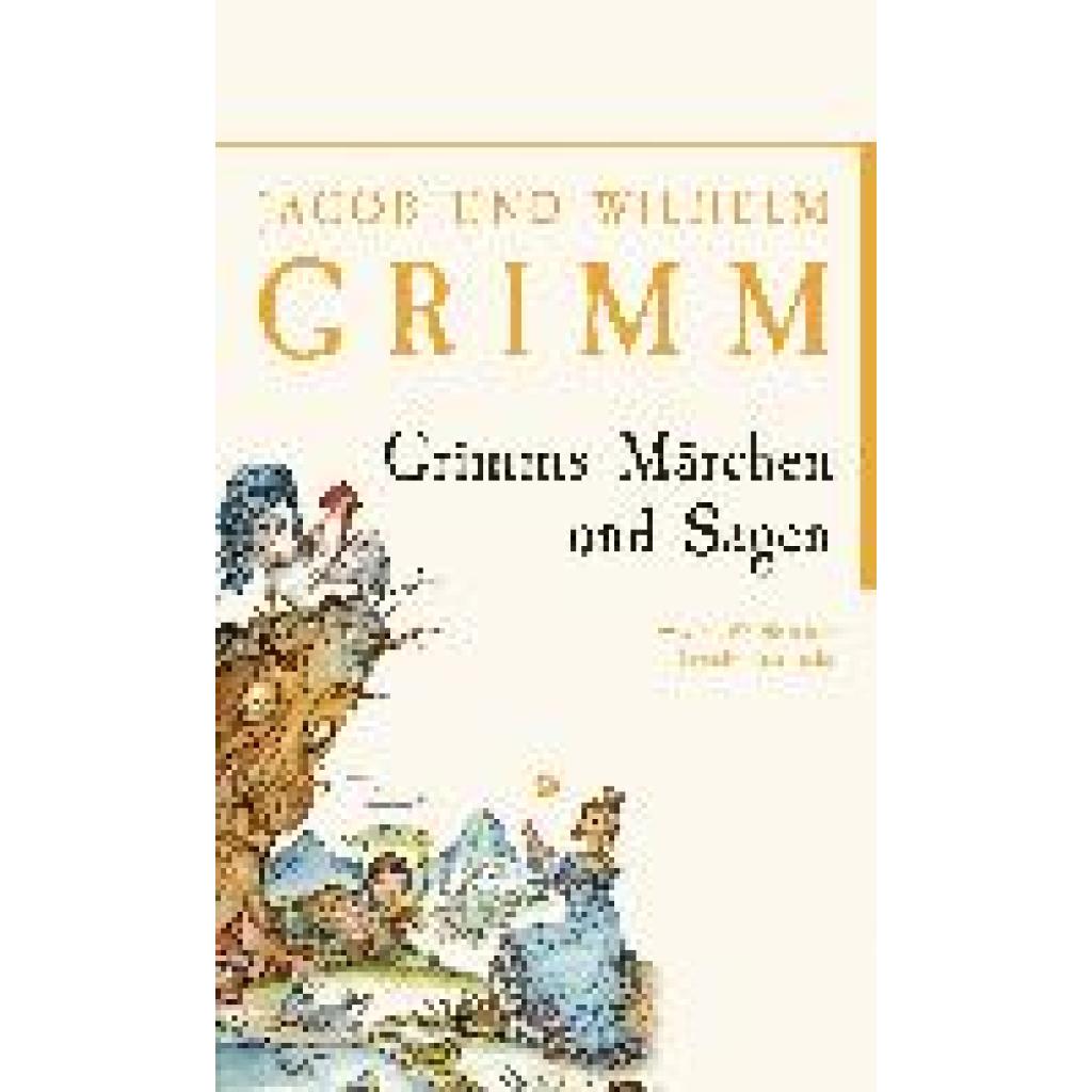 9783730610343 - Grimm Jacob und Wilhelm Grimms Märchen und Sagen