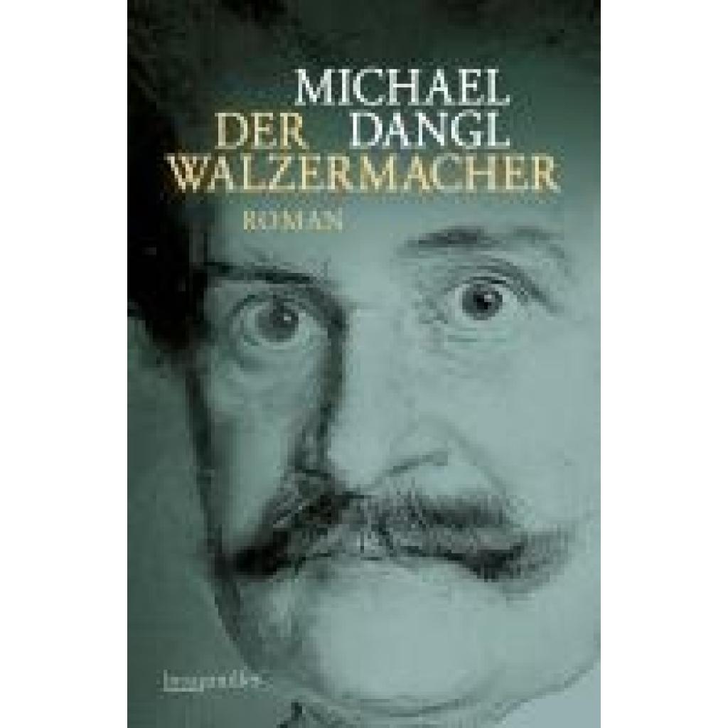 9783992003839 - Dangl Michael Der Walzermacher