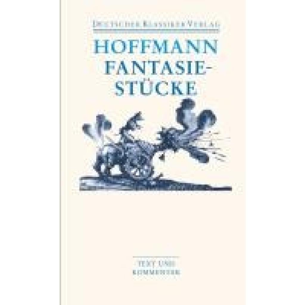 9783618680147 - Fantasiestücke in Callots Manier - E T A Hoffmann Kartoniert (TB)