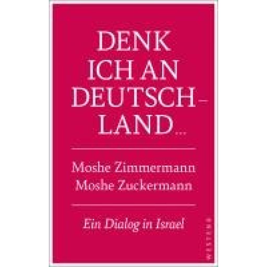 9783987913105 - Zuckermann Moshe Denk ich an Deutschland 