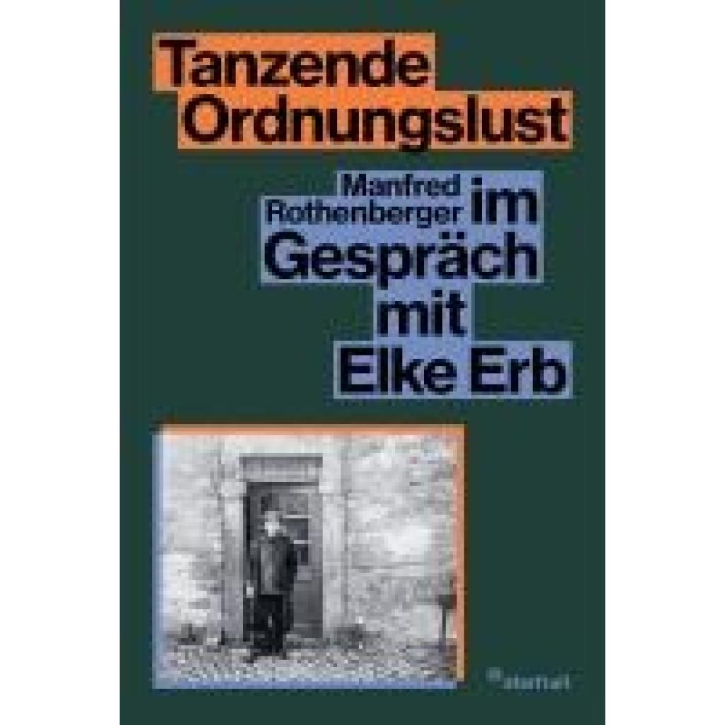 9783922895633 - Rothenberger Manfred Tanzende Ordnungslust