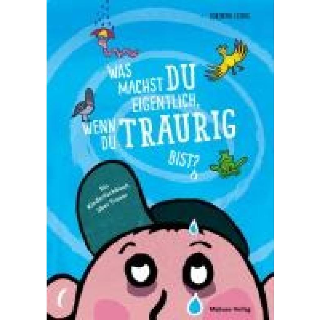 9783863217464 - Leibig Corinna Was machst du eigentlich wenn du traurig bist?