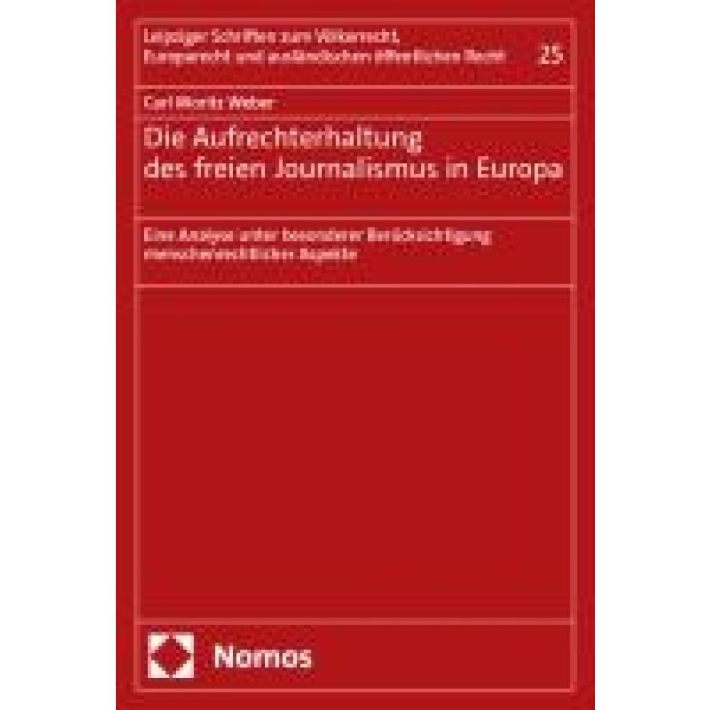 9783756001101 - Weber Carl Moritz Die Aufrechterhaltung des freien Journalismus in Europa
