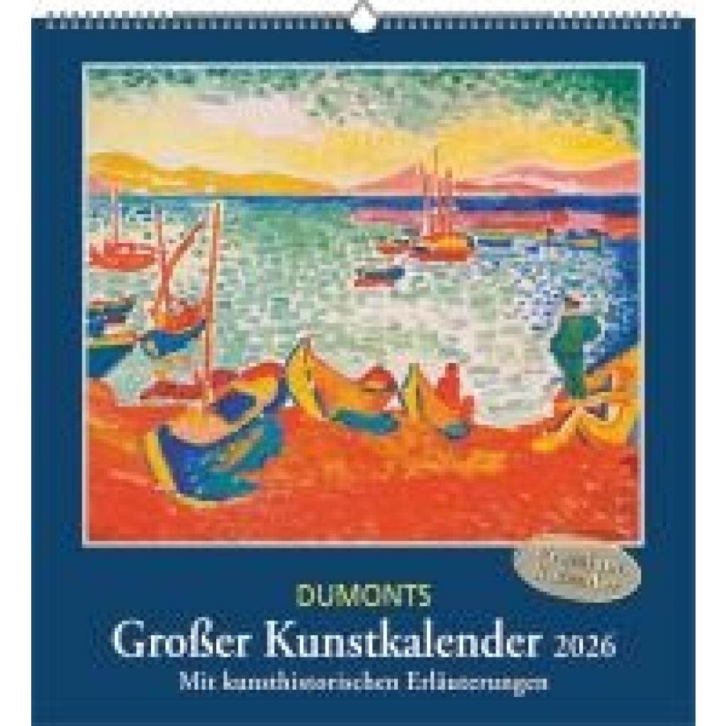 4069095006539 - DUMONTS Großer Kunstkalender 2026 - Klassische Moderne Impressionisten Expressionisten - Wandkalender Format 45 x 48 cm