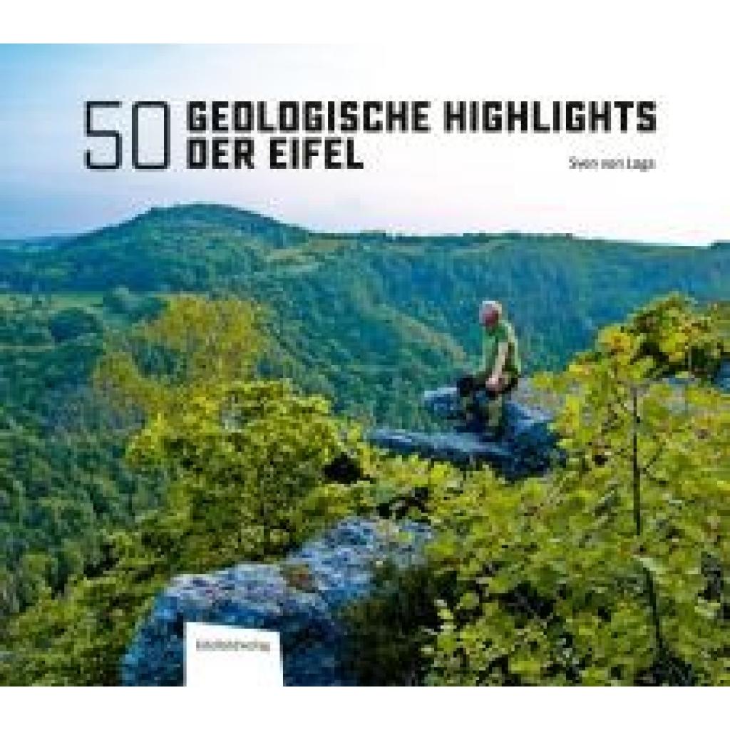9783985080601 - Loga Sven von 50 Geologische Highlights der Eifel