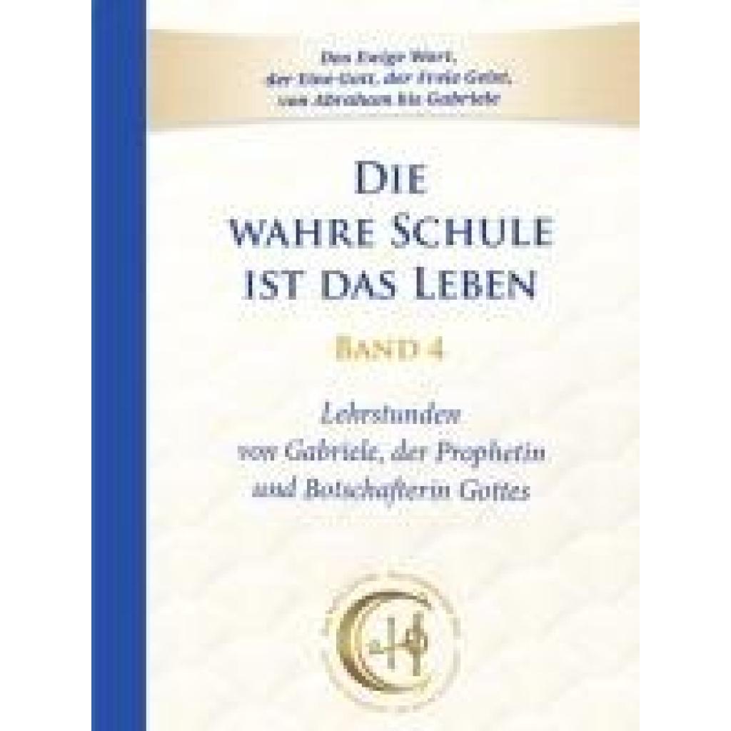 9783964465955 - Gabriele Die wahre Schule ist das Leben - Band 4