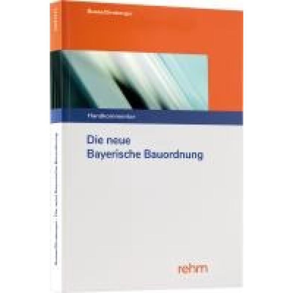 9783807329192 - Busse Jürgen Die neue Bayerische Bauordnung