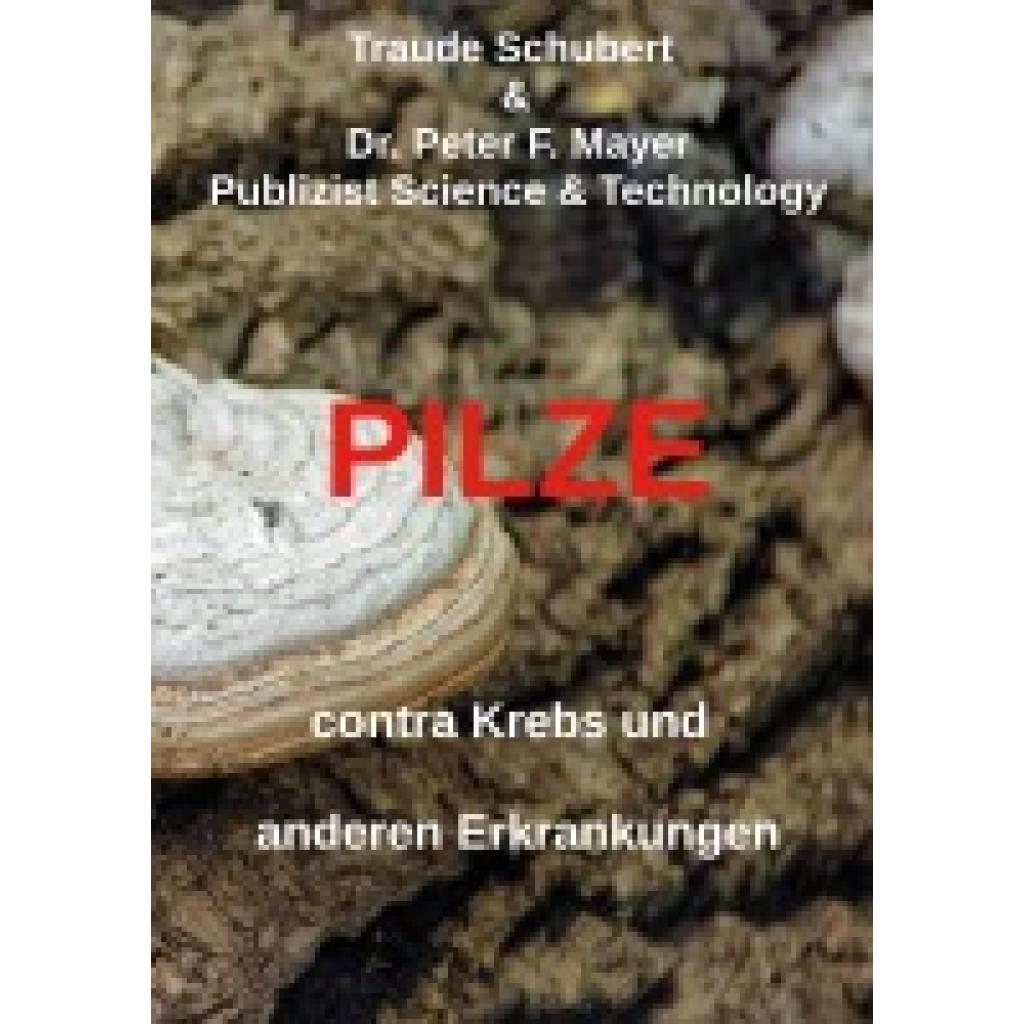 9783769388862 - Schubert Traude Pilze contra Krebs und anderen Erkrankungen
