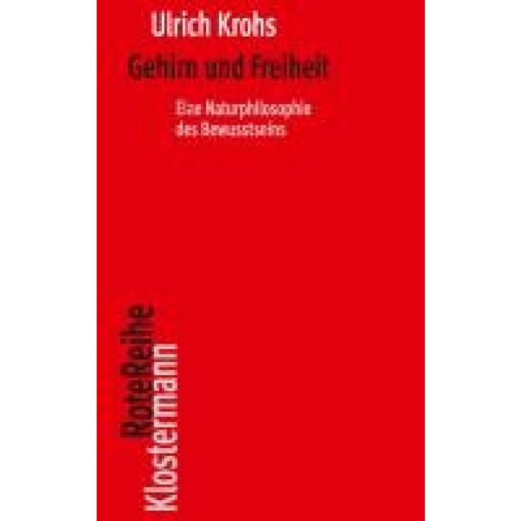 9783465046721 - Krohs Ulrich Gehirn und Freiheit