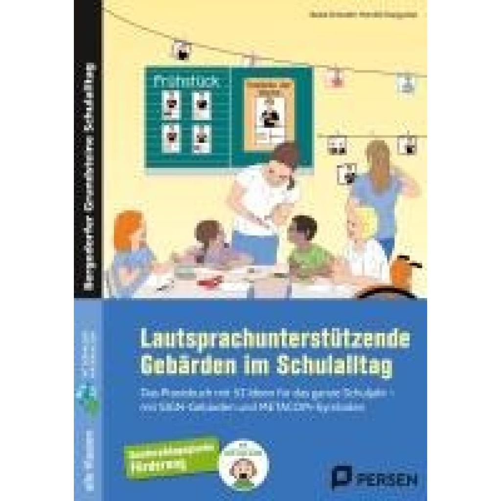 Schrader, Beate: Lautsprachunterstützende Gebärden im Schulalltag