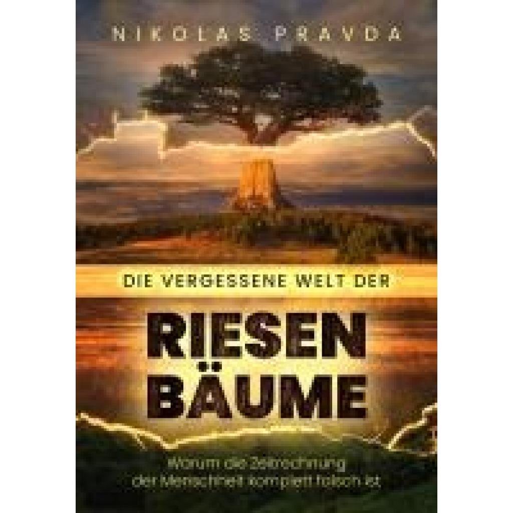 9781638483540 - Pravda Nikolas Die vergessene Welt der Riesenbäume