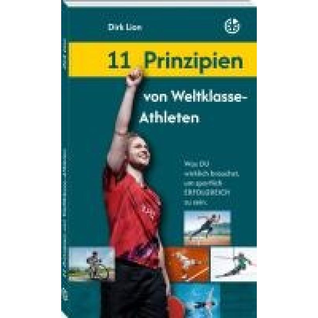 Lion, Dirk: 11 Prinzipien von Weltklasse-Athleten