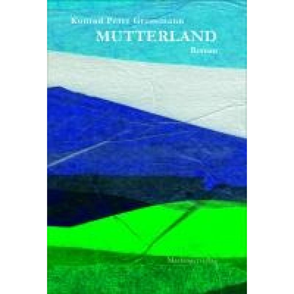 9783902964717 - Grossmann Konrad Peter Mutterland