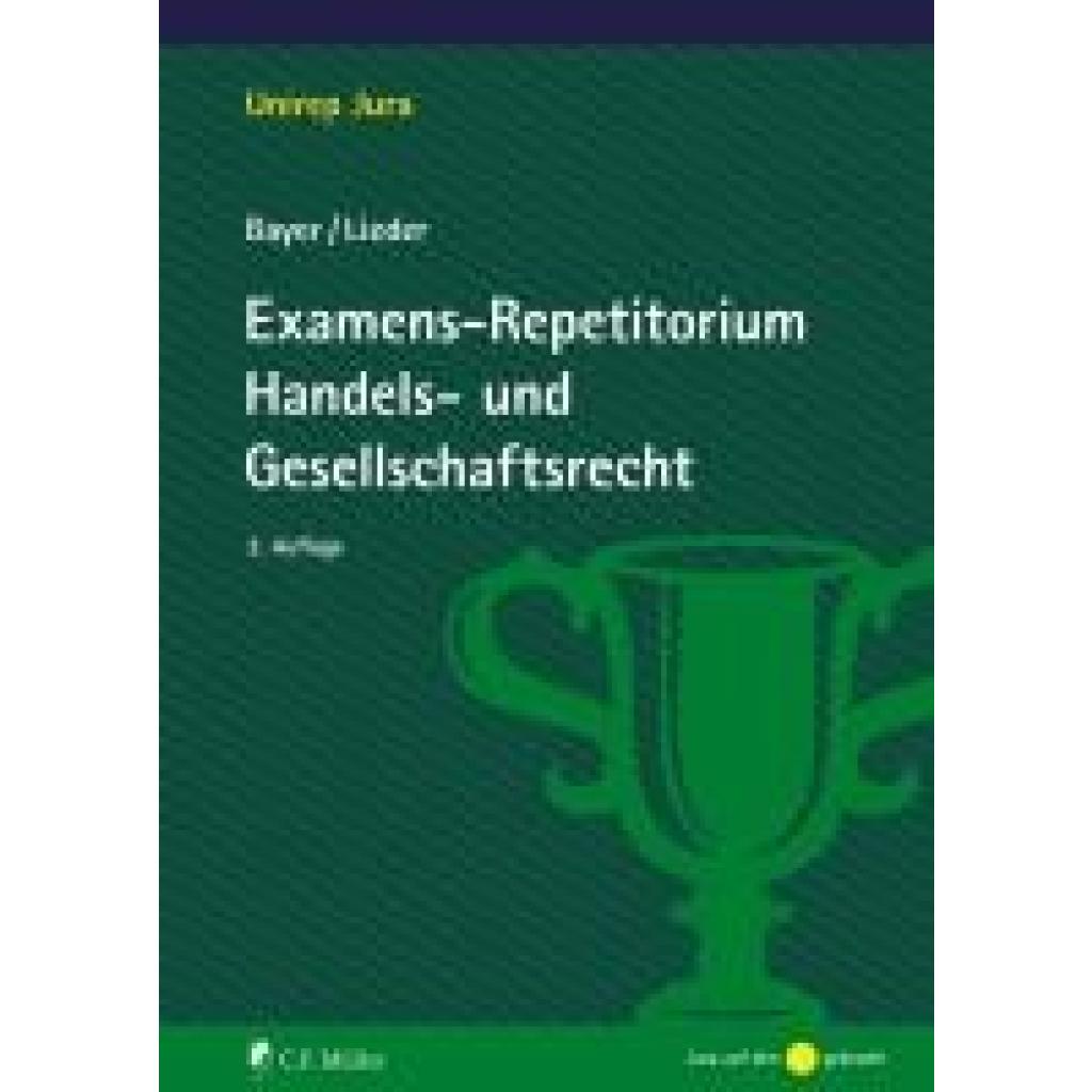 9783811464438 - Bayer Walter Examens-Repetitorium Handels- und Gesellschaftsrecht