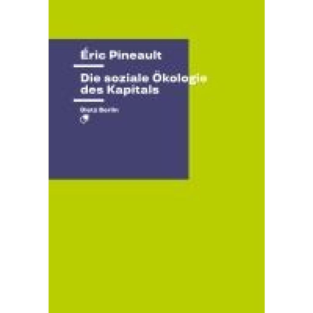 9783320024239 - Pineault Éric Die soziale Ökologie des Kapitals