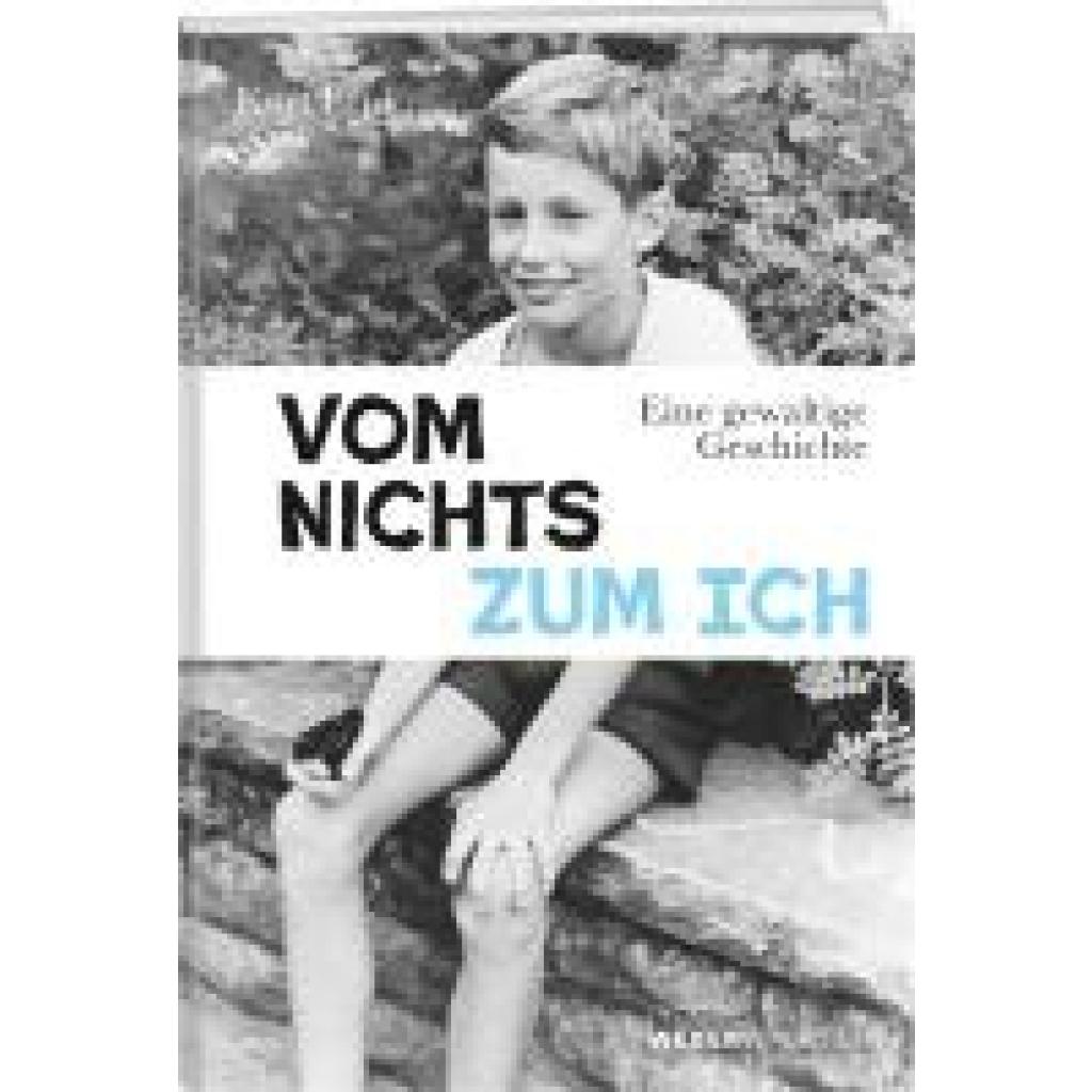 9783038185925 - Erni Kurt Vom Nichts zum Ich