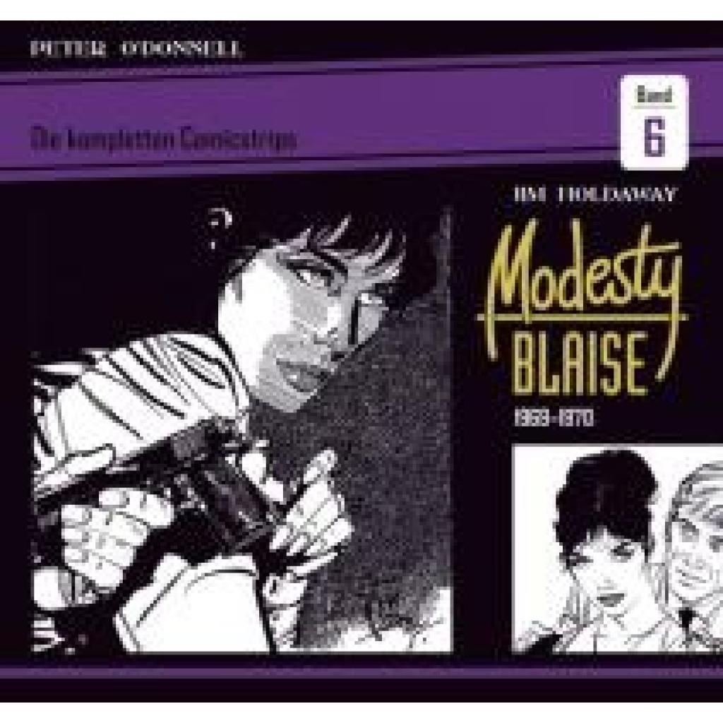 9783946842804 - ODonnell Peter Modesty Blaise Die kompletten Comicstrips   Band 6 1969 - 1970