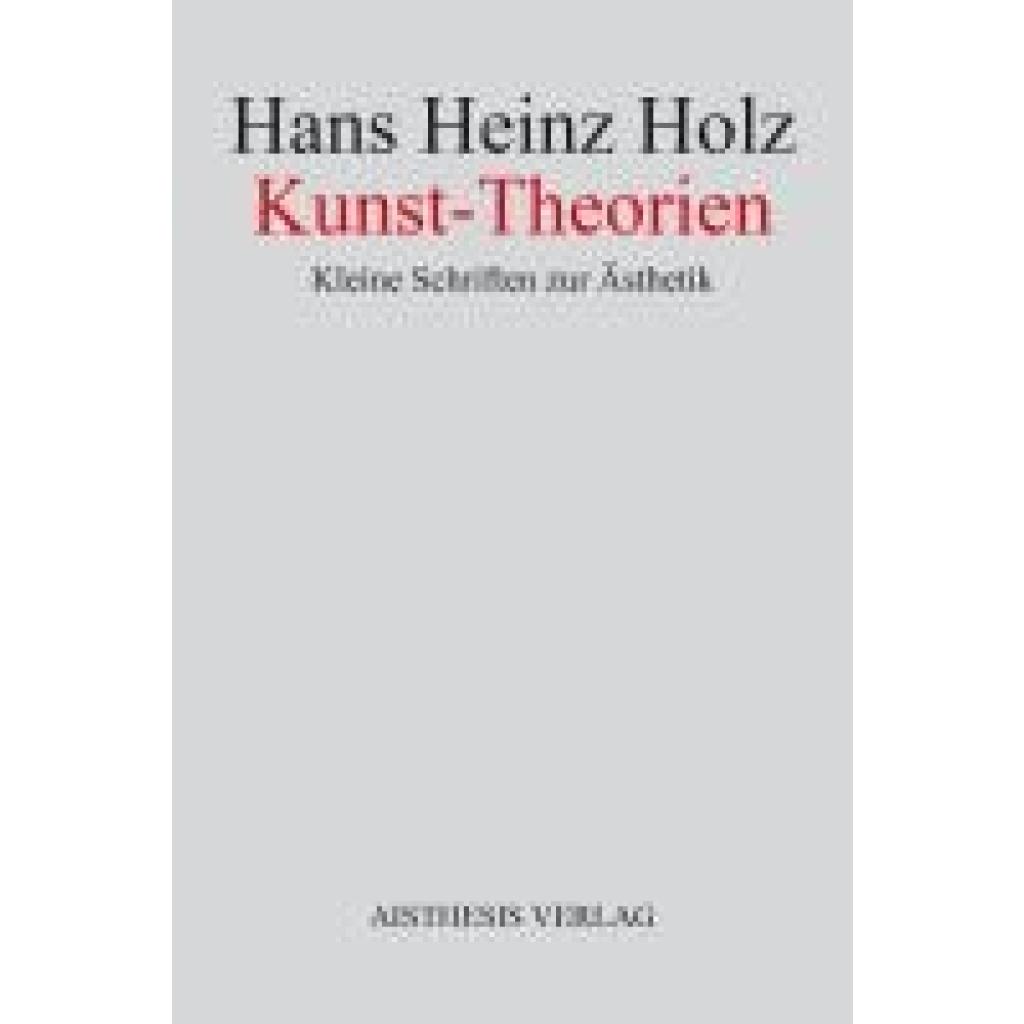 9783849820855 - Holz Hans Heinz Kunst-Theorien