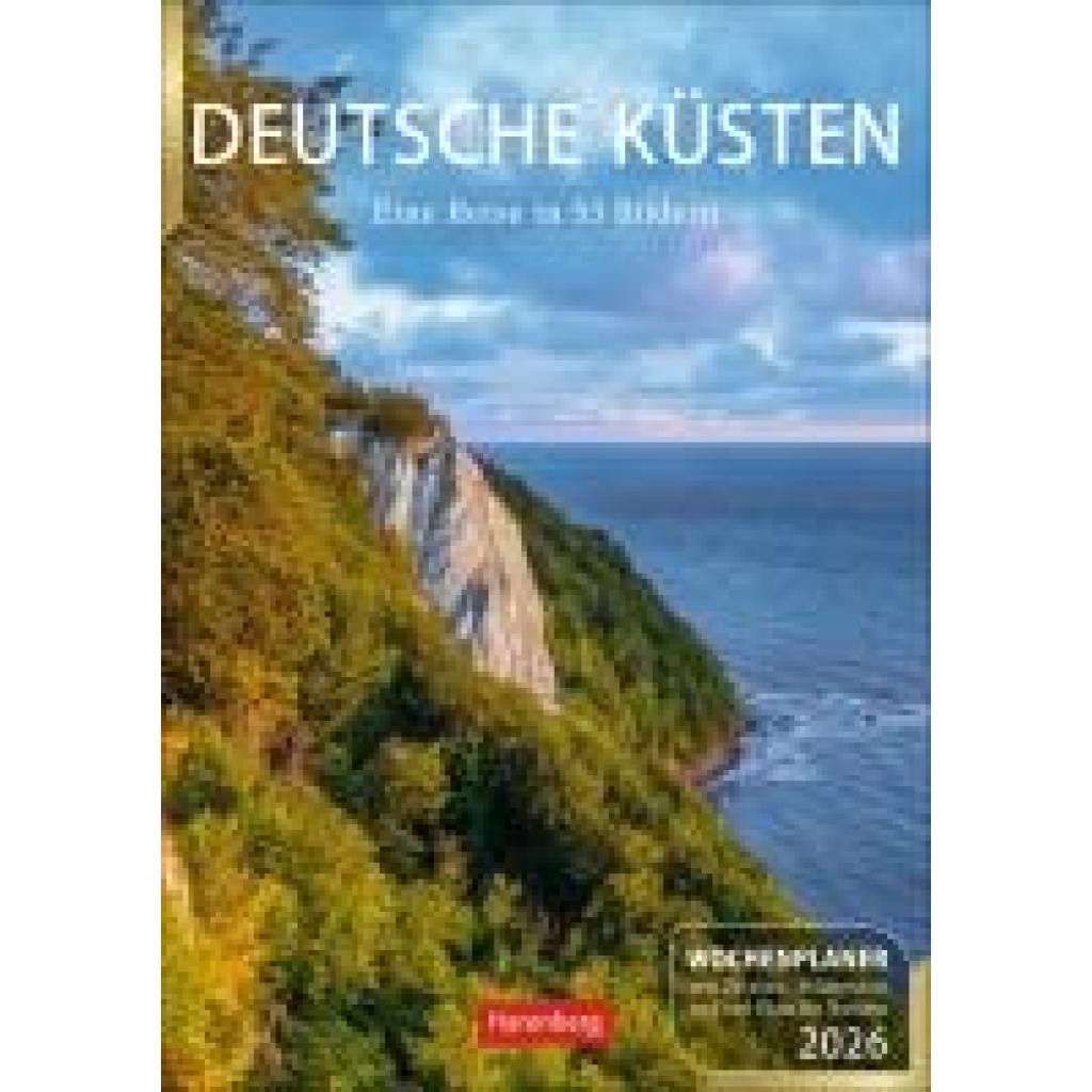 9783840036620 - Issel Ulrike Deutsche Küsten Wochenplaner 2026 - Eine Reise in 53 Bildern