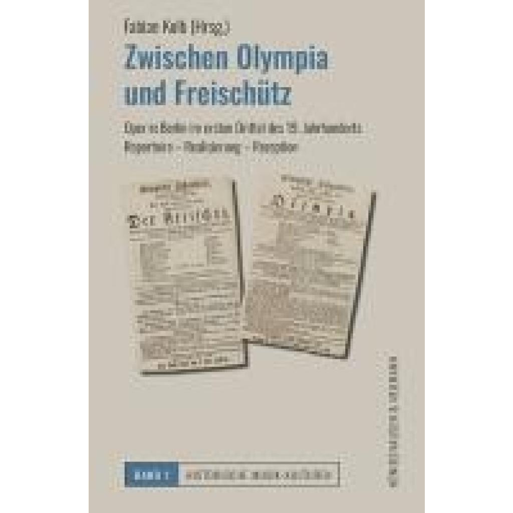 9783826090523 - Zwischen Olympia und Freischütz 9783826090523 - Zwischen Olympia und Freischütz