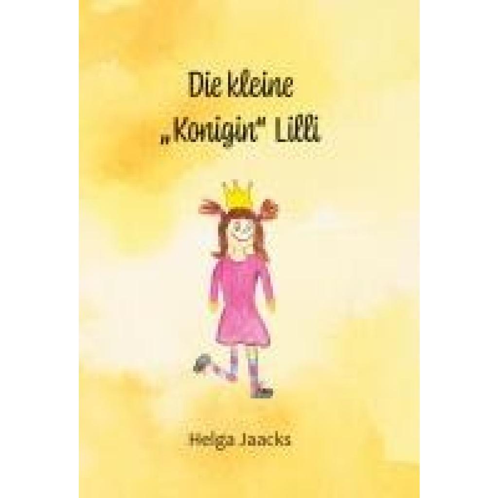 9783758101236 - Jaacks Helga Die kleine Konigin Lilli