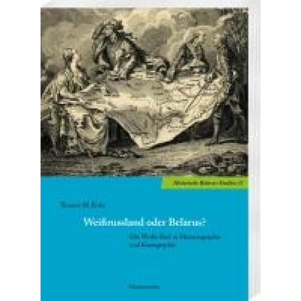 9783447123808 - Bohn Thomas M Weißrussland oder Belarus?
