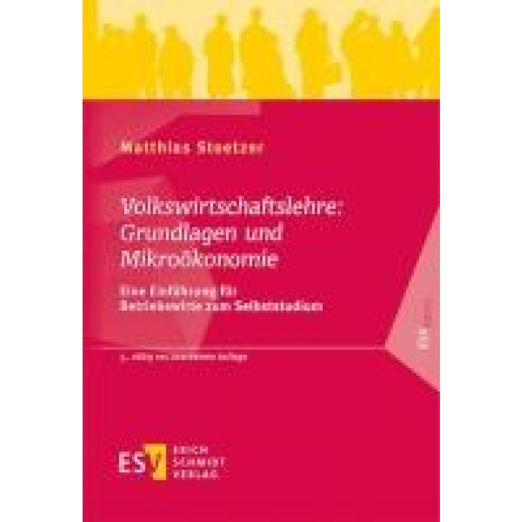 9783503239009 - Stoetzer Matthias Volkswirtschaftslehre Grundlagen und Mikroökonomie