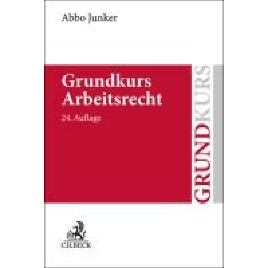 9783406834103 - Junker Abbo Grundkurs Arbeitsrecht