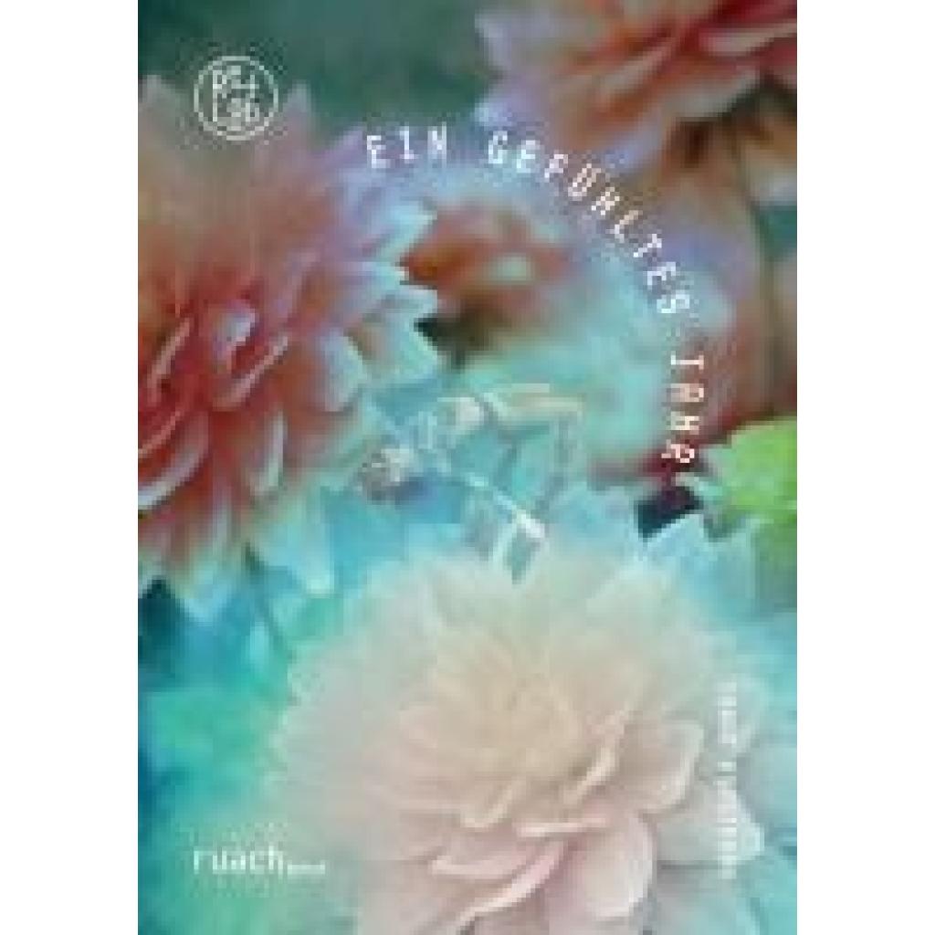 9783949617539 - Horstmann Janna Ein gefühltes Jahr