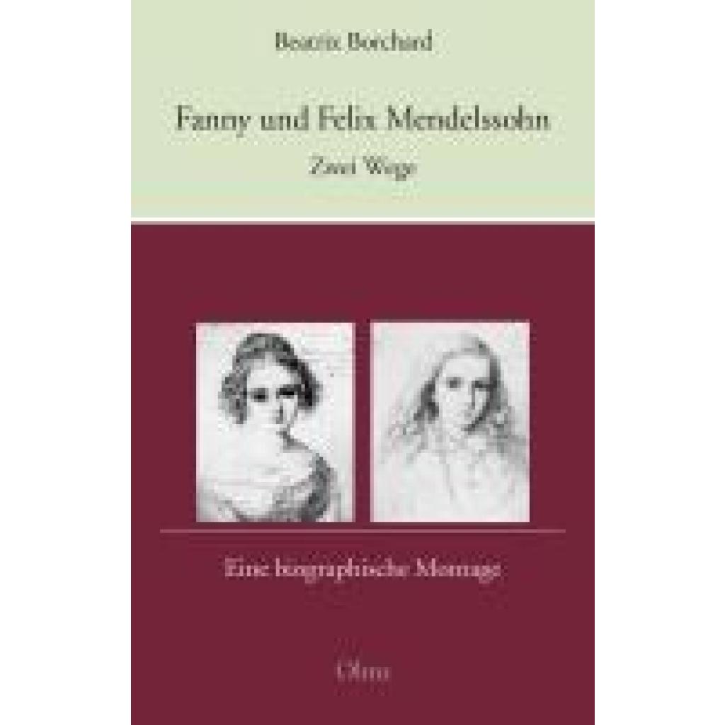 9783758208096 - Borchard Beatrix Fanny und Felix Mendelssohn Zwei Wege