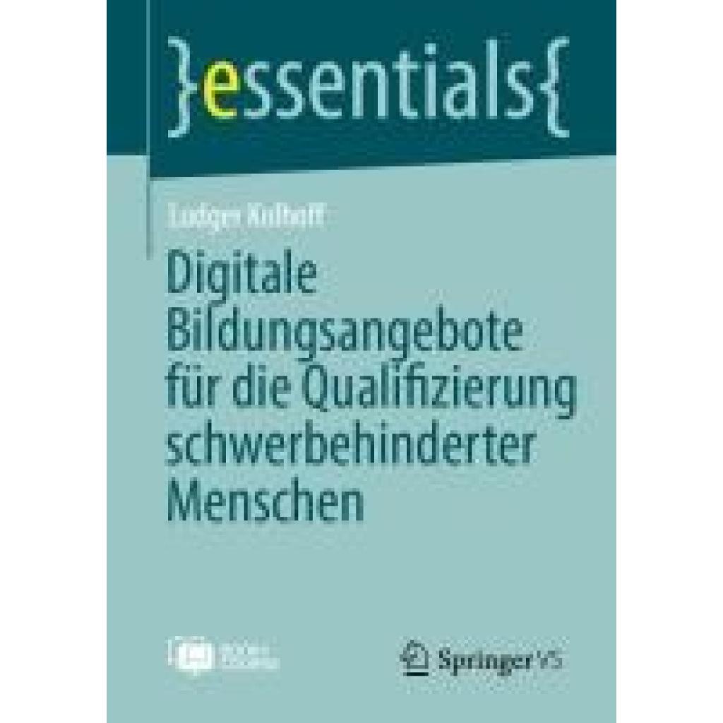 Kolhoff, Ludger: Digitale Bildungsangebote für die Qualifizierung schwerbehinderter Menschen
