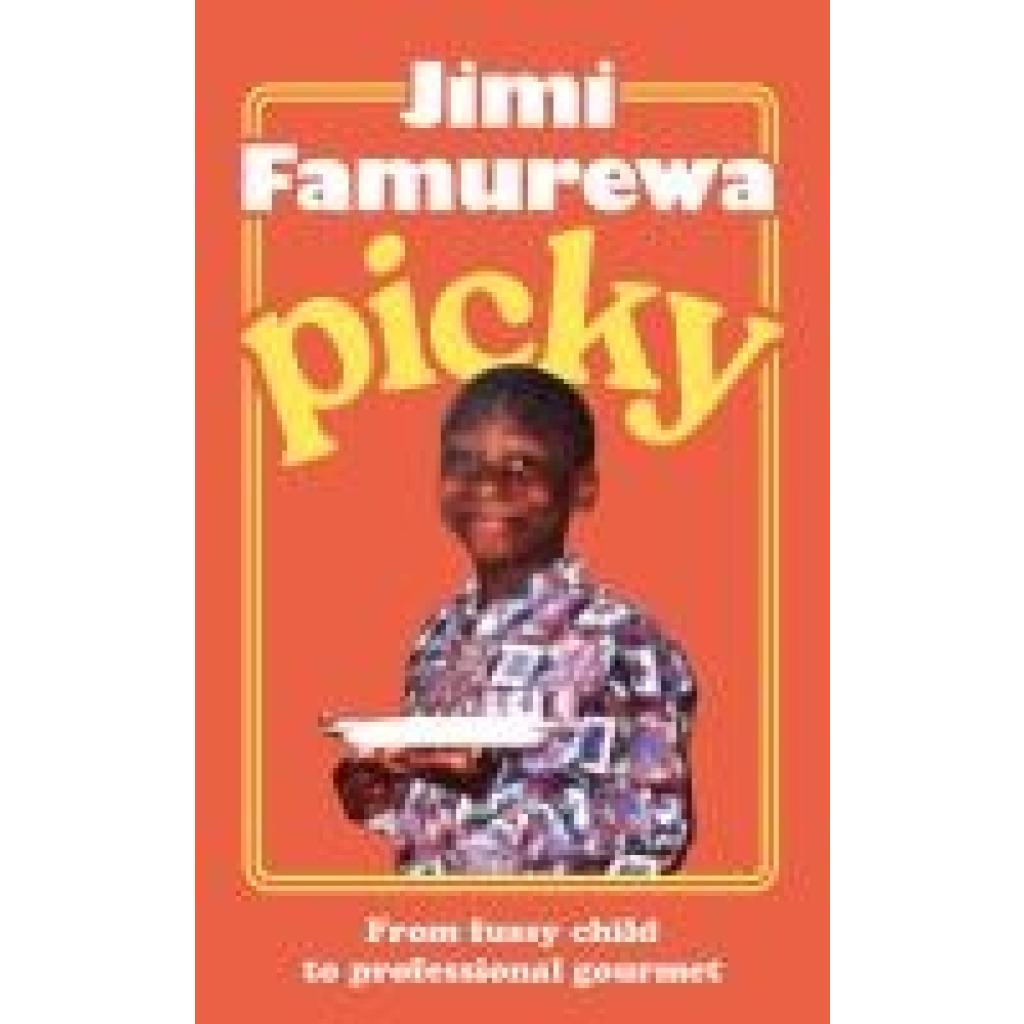 9781399739542 - Famurewa Jimi Picky