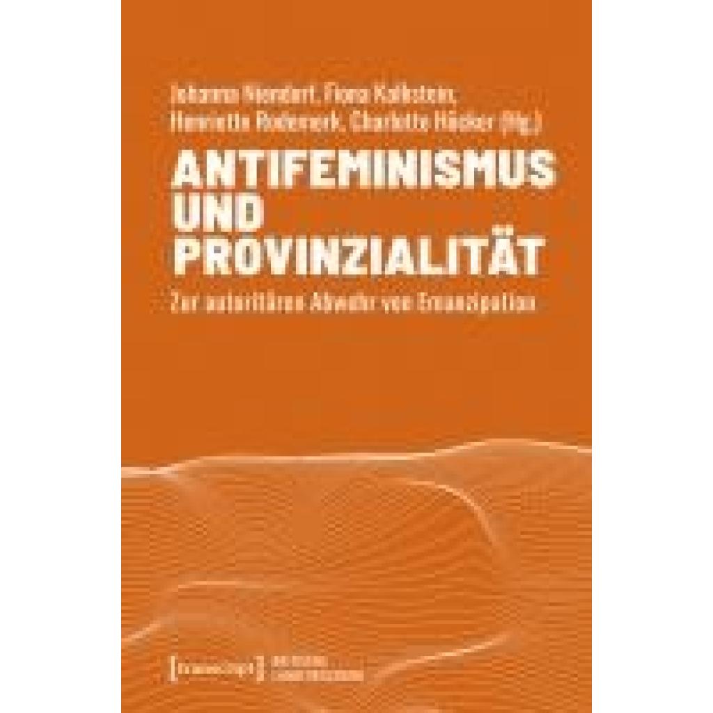 9783837676709 - Antifeminismus und Provinzialität