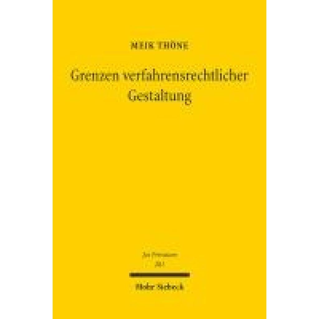 9783161643743 - Thöne Meik Grenzen verfahrensrechtlicher Gestaltung